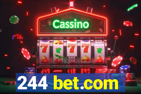 244 bet.com